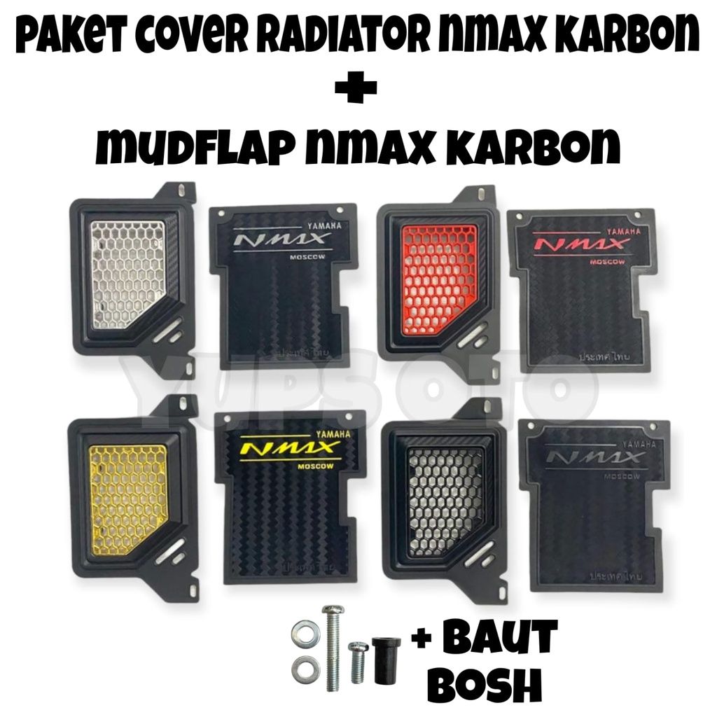 PAKET VARIASI SET COVER RADIATOR NMAX MODEL KARBON PLUS BAUT BOSH PNP MOSCOW + MUDFLAP NMAX OLD CARBON MOSCOW MUD FLAP NMAX KARBON