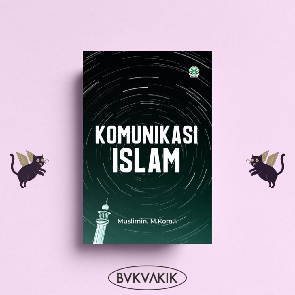 KOMUNIKASI ISLAM - Muslimin