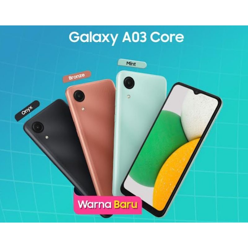 Samsung A03 Core 2/32 Warna Terbaru New Segel Garansi Resmi Samsung SEIN  Samsung Galaxy A03 Core