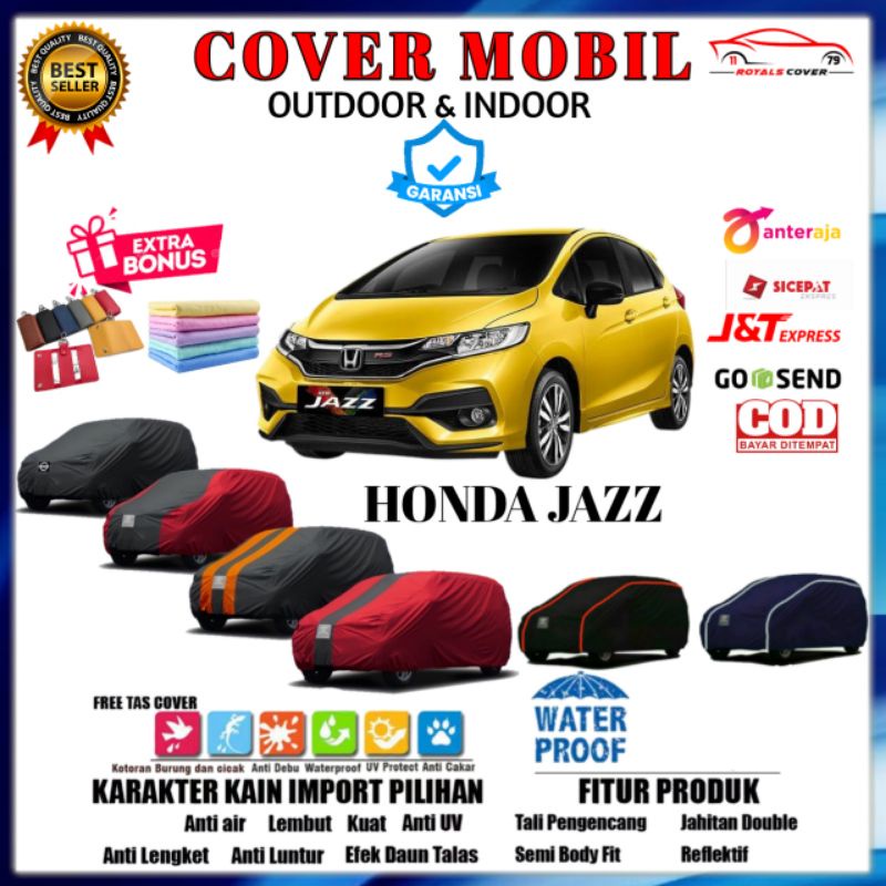 Cover Mobil Sarung Mobil Honda Jazz Selimut Mobil Penutup Mobil Jazz