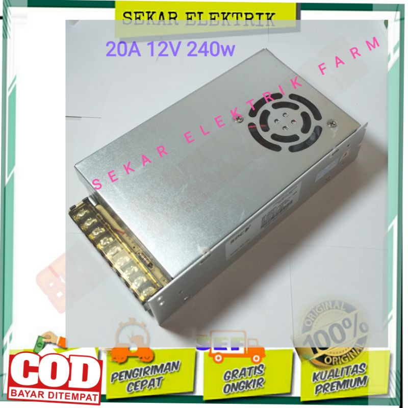 Adaptor Switching 12V 20A/ 12 Volt 20 Amper power supply cctv PSU 20A 240W
