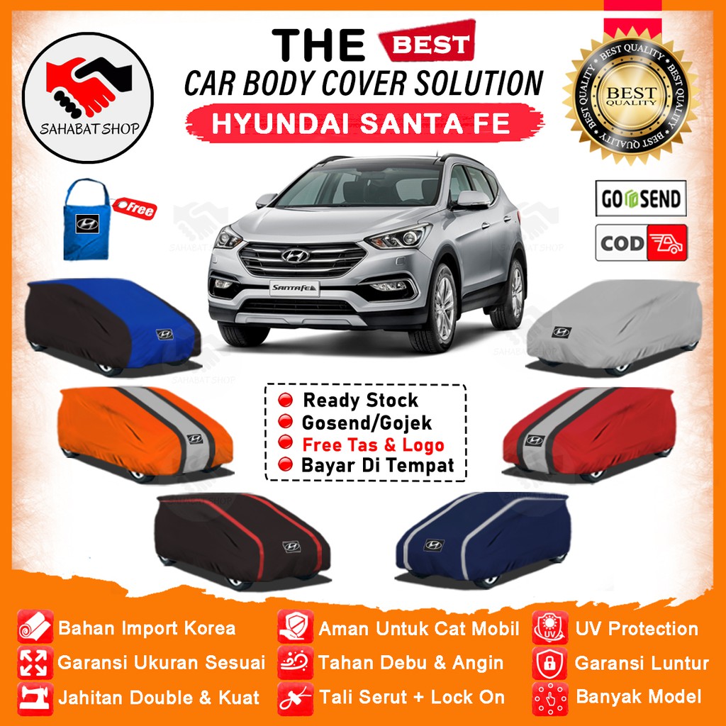 Sahabat Body Cover Mobil Santa Fe / Sarung Penutup Hyundai Santa Fe Outdoor / Selimut Tutup Mantel Pelindung Jas Kerudung Mantol Terpal Pembungkus Kelambu Kerodong Tutupan Bungkus Mobil Santa Fe Waterproof Anti Air Model Orange