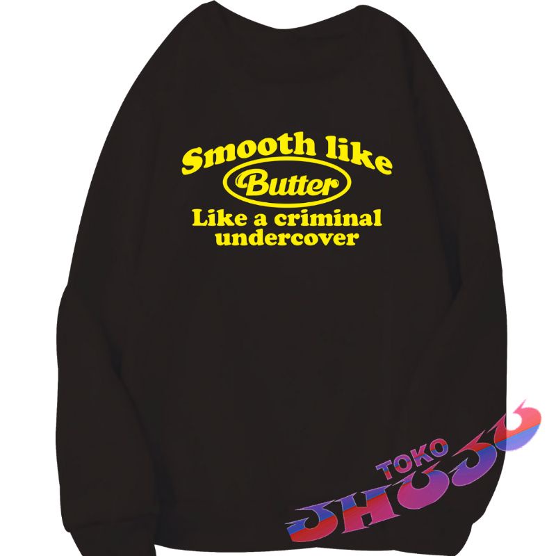 Basic Sweater BTS Butter Lyric &quot; SMooth Like Butter &quot;