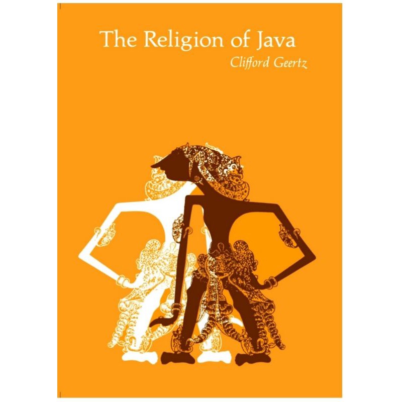 The Religion of Java. Clifford Geertz