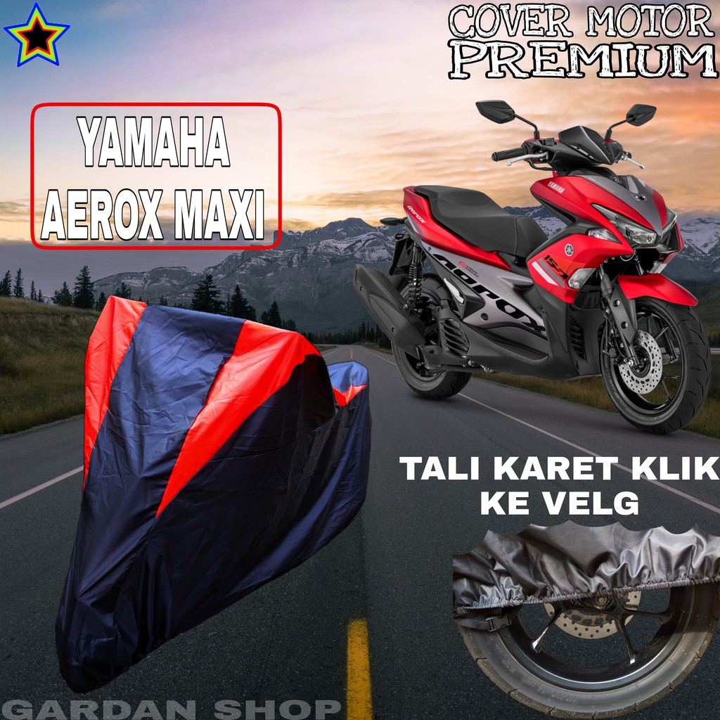 Sarung Motor YAMAHA AEROX MAXI Hitam MERAH Body Cover Penutup Pelindung Motor Aerox PREMIUM