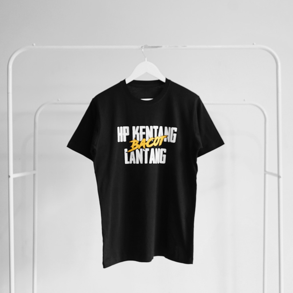 KAOS HP KENTANG BACOT LANTANG / KAOS TULISAN / KAOS KATA-KATA / KAOS POLOS