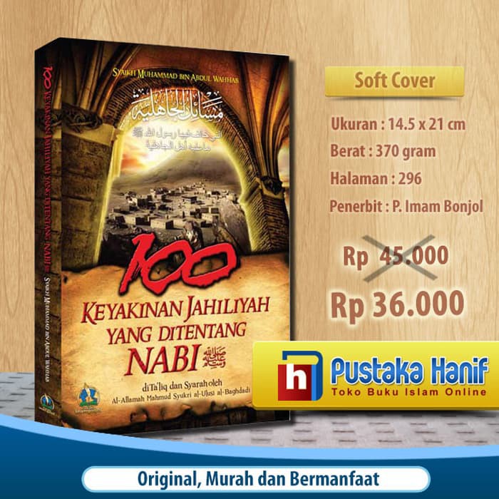 Buku 100 Keyakinan Jahiliyah yang Ditentang Nabi