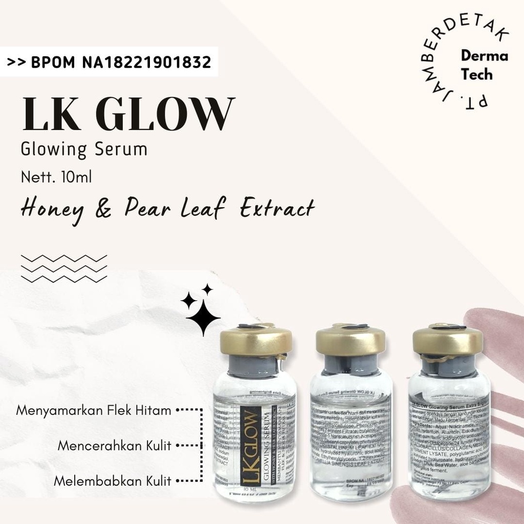 serum totol flek LK GLOW bpom hilangkan noda hitam flek samarkan melasma memutihkan antioksidan tinggi