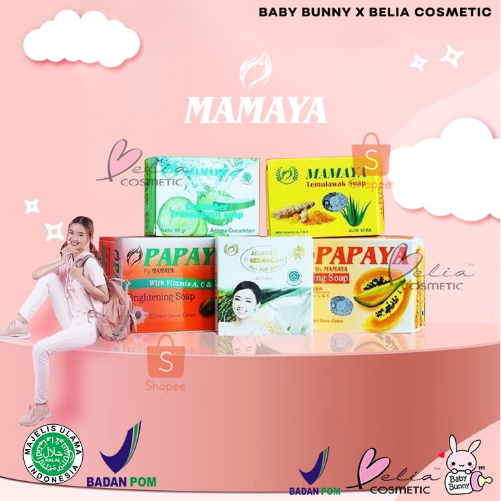 ❤ BELIA ❤ MAMAYA Sabun Papaya (✔️BPOM) Sabun Pepaya 70g | Temulawak 85g | Cucumber 85g | Rice 60g