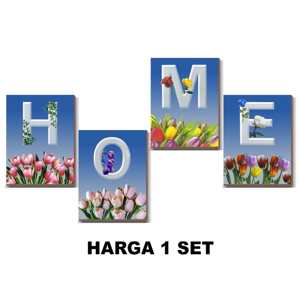 Hiasan Dinding 1 SET isi 4 Walldecor Untuk Dekorasi Rumah - HOME motif Bunga Tulip Pajangan Quotes Home Sweet Home