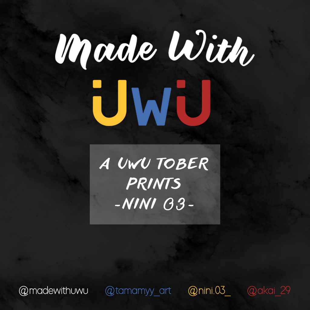 

[ UwU Ch. / Made With UwU ] Nini 03 AUT 2020 & 2021 Artbook [ CFV2 ]