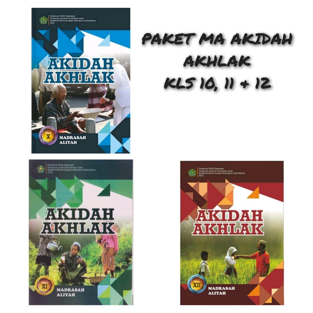 PAKET KEMENAG MA/SMA AKIDAH AKHLAK KELAS 10,11,12