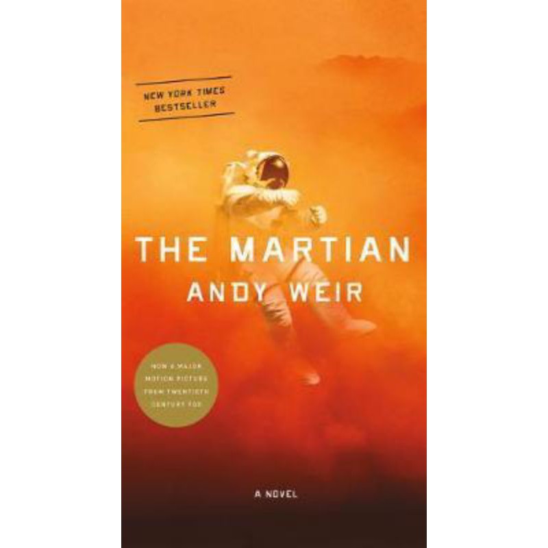 The Martian by Andy Weir: A Novel - 9780593357132