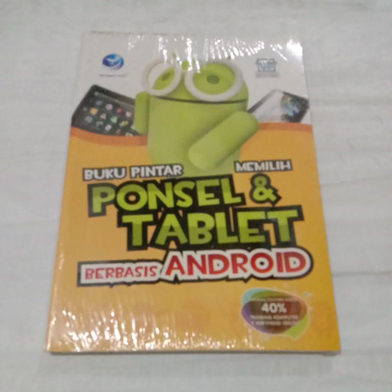 Buku Pintar Memilih Ponsel & Tablet Berbasis Android