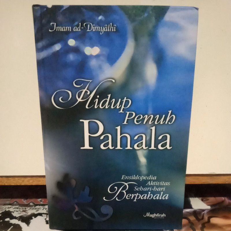 Buku Agama Islam - Hidup Penuh Pahala " Ensiklopedia Aktivitas Sehari - hari Berpahala "