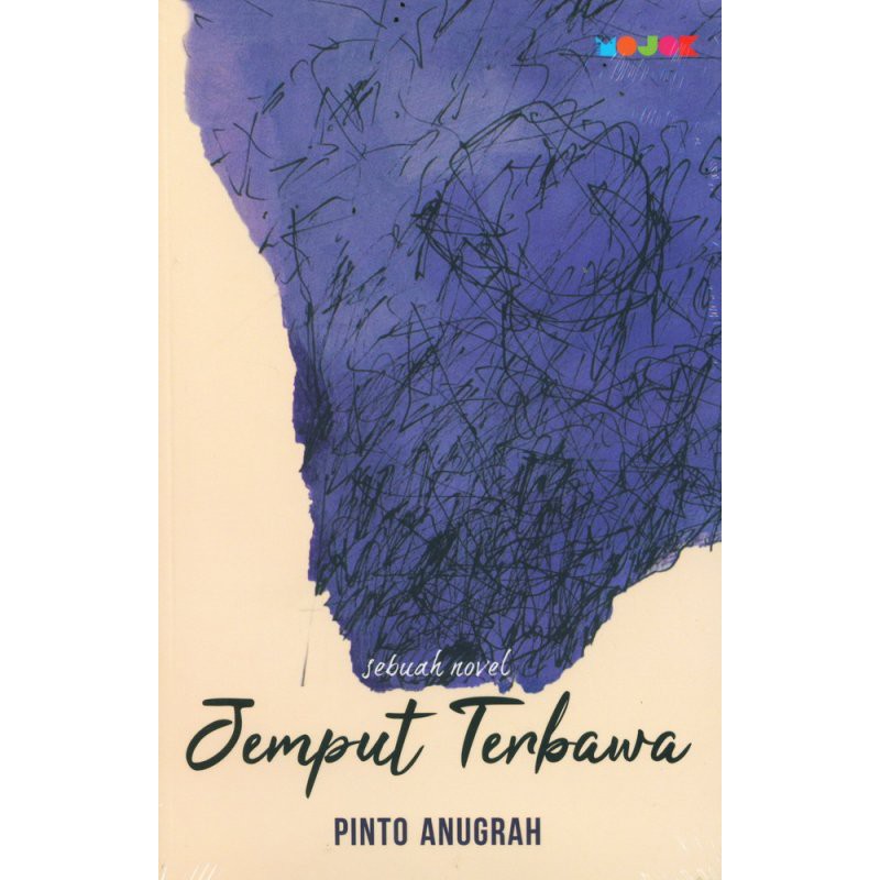 

Buku Jemput Terbawa sebuah novel oleh Pinto Anugrah