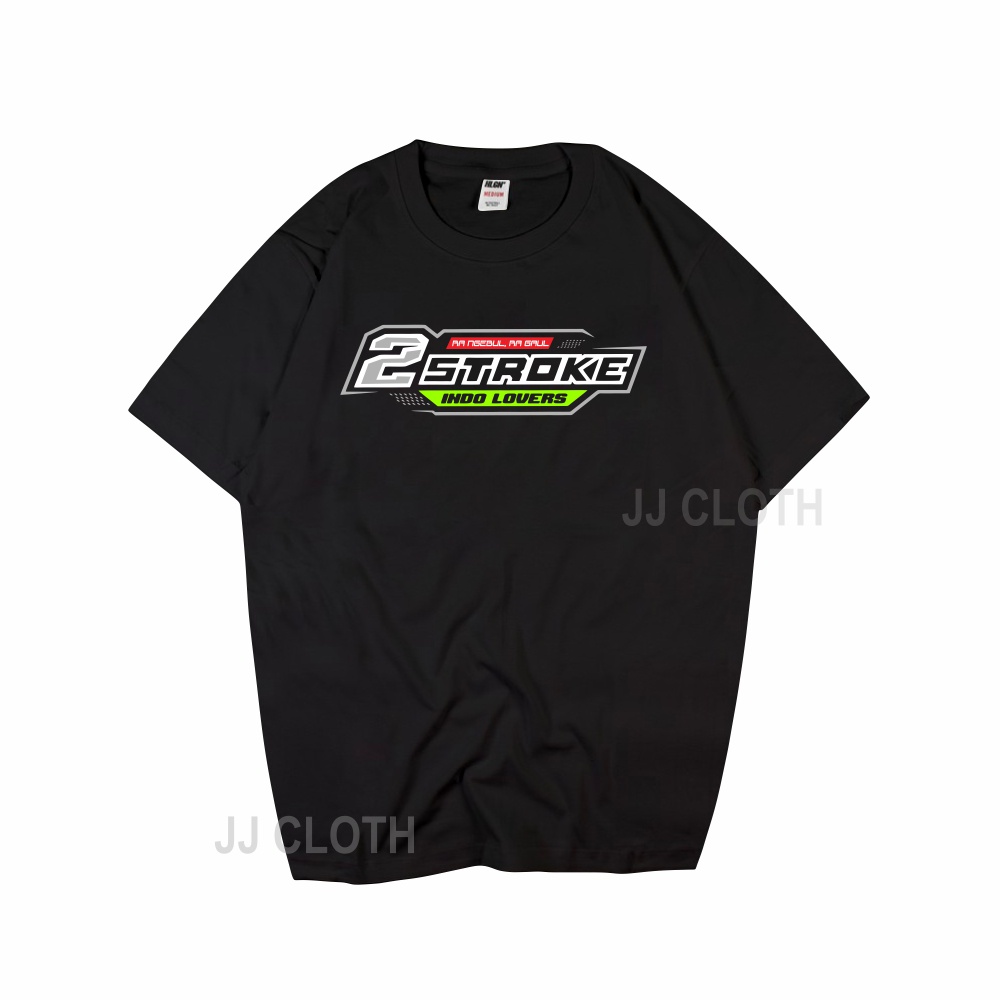 Tshirt Kaos Distro Pria 2 Stroke Indo lovers/ Kaos racing 2 tax DTF