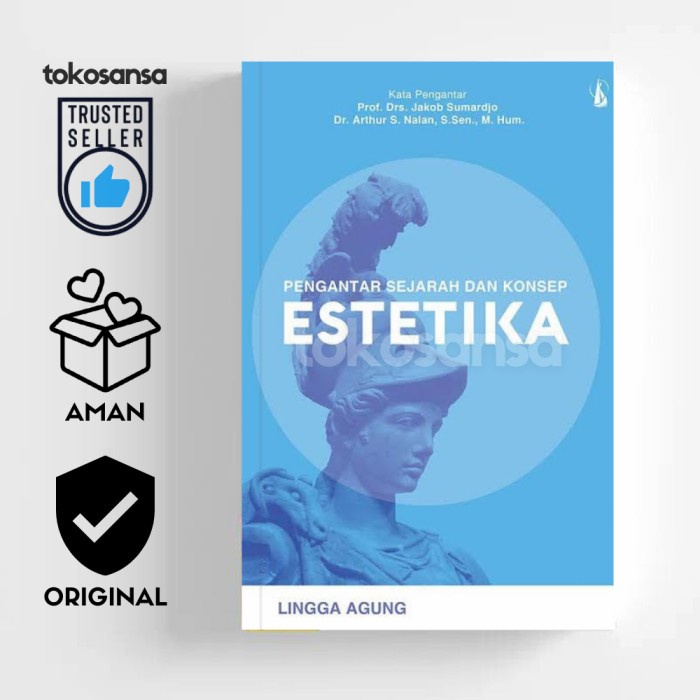 Pengantar Sejarah dan Konsep Estetika - Lingga Agung