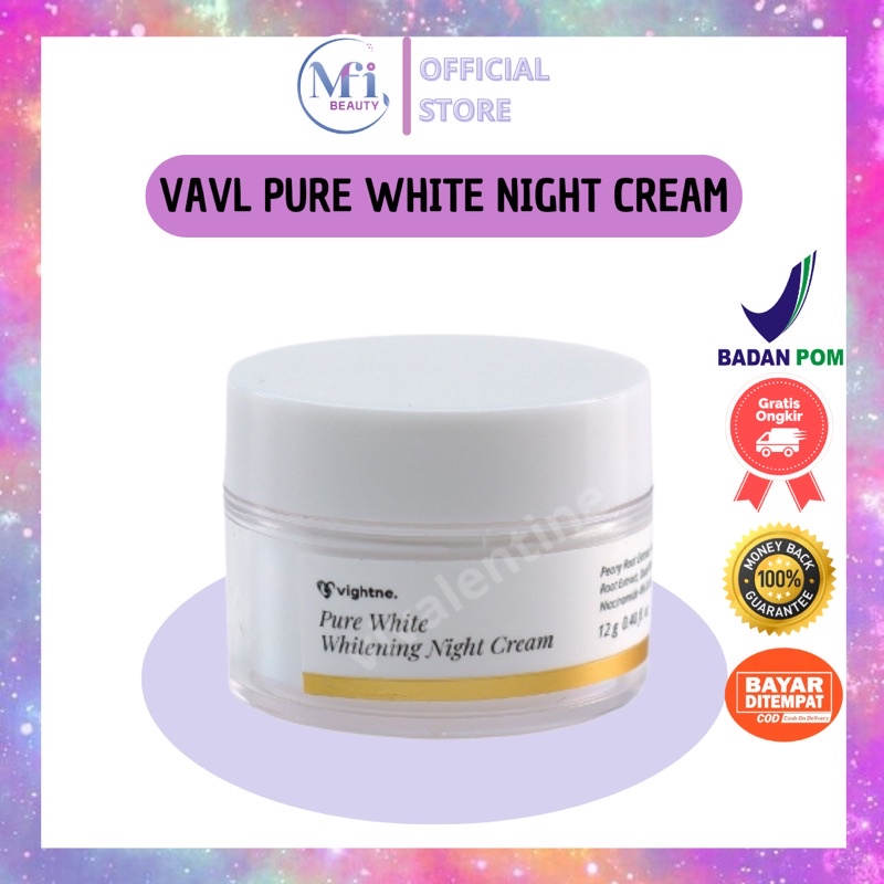 VAVL PURE WHITE WHITENING NIGHT CREAM VAVL BEAUTY BPOM ORIGINAL BY VIGHTNE VIVALENTINE