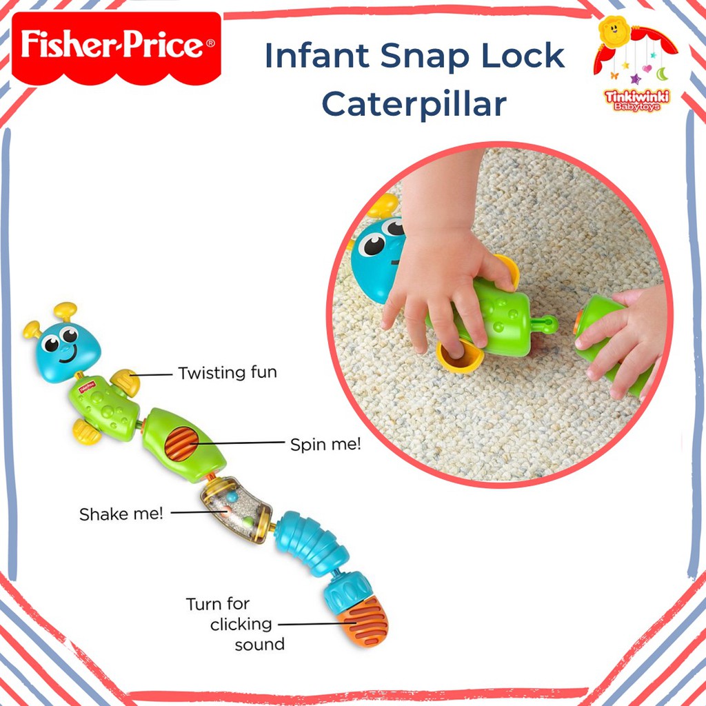 Fisher Price Infant Snap Lock Caterpillar