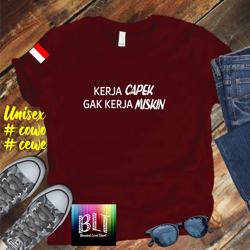 Cod Diskon Promo Gratis Ongkir Kaos KERJA CAPEK GAK KERJA MISKIN /Kaos Terlaris Kualitas Terjamin Kaos Pria Distro Hits 2022/Kaos Murah Kaos Cotton 30s Kaos katun/Pakaian Pria Kaos Pria Dan Pakaian Wanita Kaos Viral/Best Seller Pakaian Pria