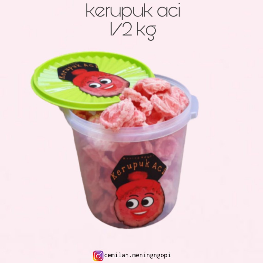

Kerupuk Aci+Toples