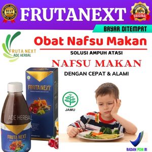 Obat Penambah Nafsu Makan | Penambah Nafsu Makan Anak dan Dewasa | Penggemuk Ampuh FRUTANEXT- BPOM