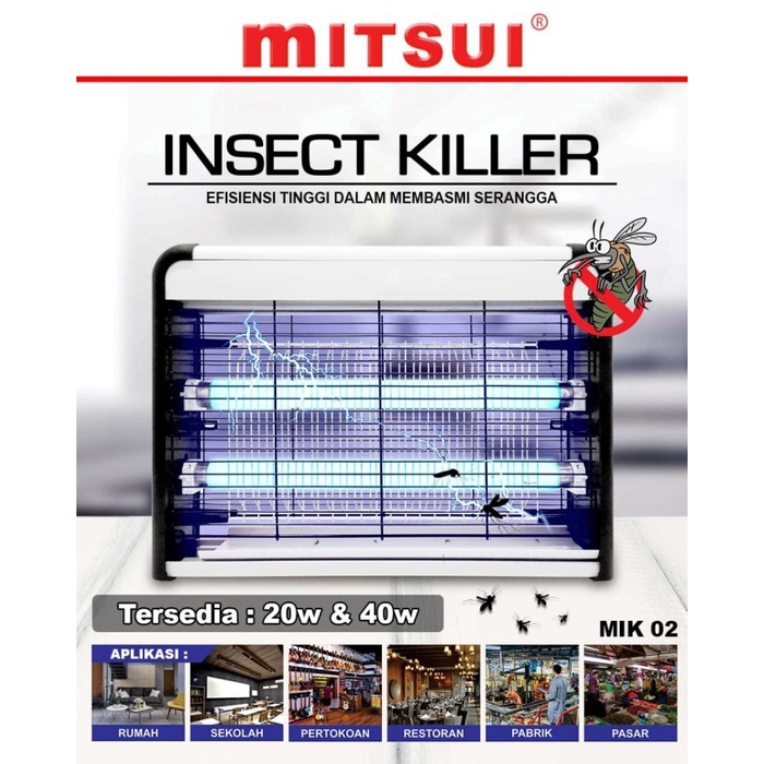 Lampu Nyamuk / Insect Killer - Pest Killer MITSUI 20 Watt MIK 02