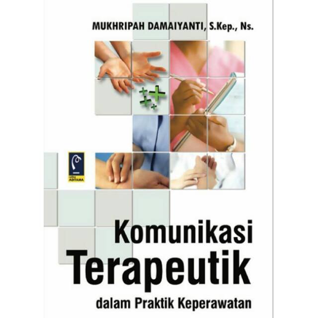 KOMUNIKASI TERAPEUTIK