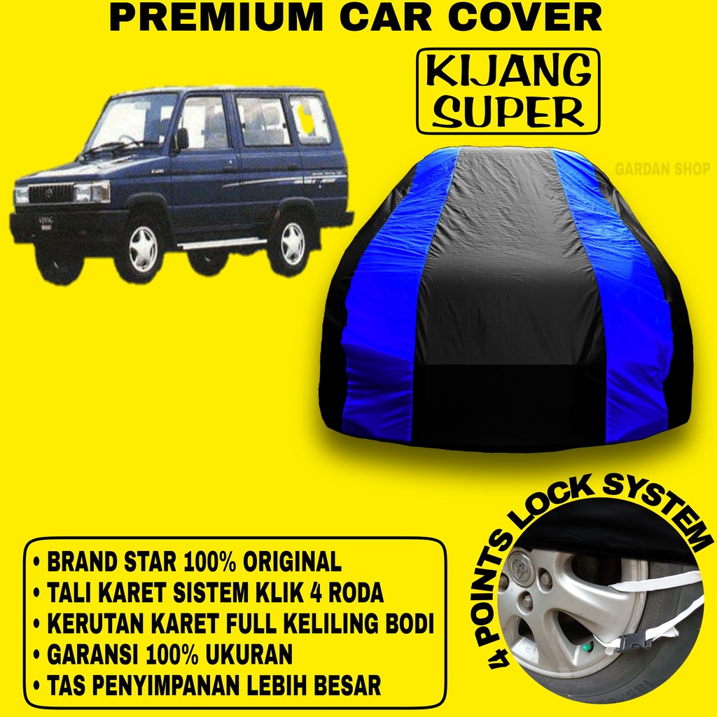 Body Cover KIJANG SUPER Sarung BIRU Penutup Pelindung Bodi Mobil Kijang Grand Super Long PREMIUM