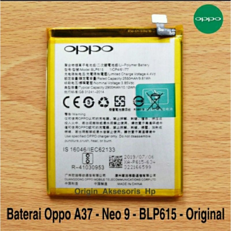 Baterai Oppo BLP615 A37 Neo9 BLP 615 Kualitas ORIGINAL 100%
