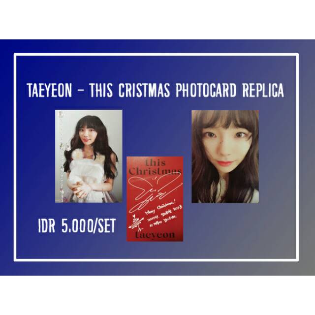Taeyeon SNSD - This Christmas Photocard Replica