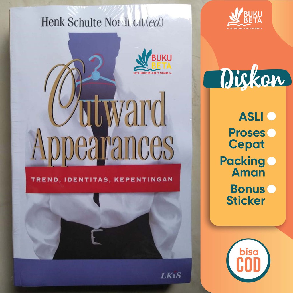 Outward Appearances - Henk Schulte Nordholt