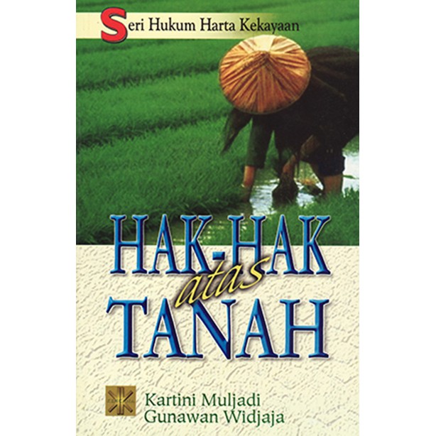 SHK: Hak-Hak Atas Tanah