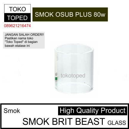 Smok BRIT BEAST Replacement Glass | smok osub plus 80w kit tank
