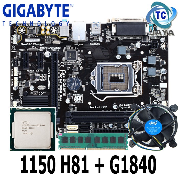 MOBO LGA 1150 H81 GIGABYTE Plus Processor celeron G1840 + RAM 4GB