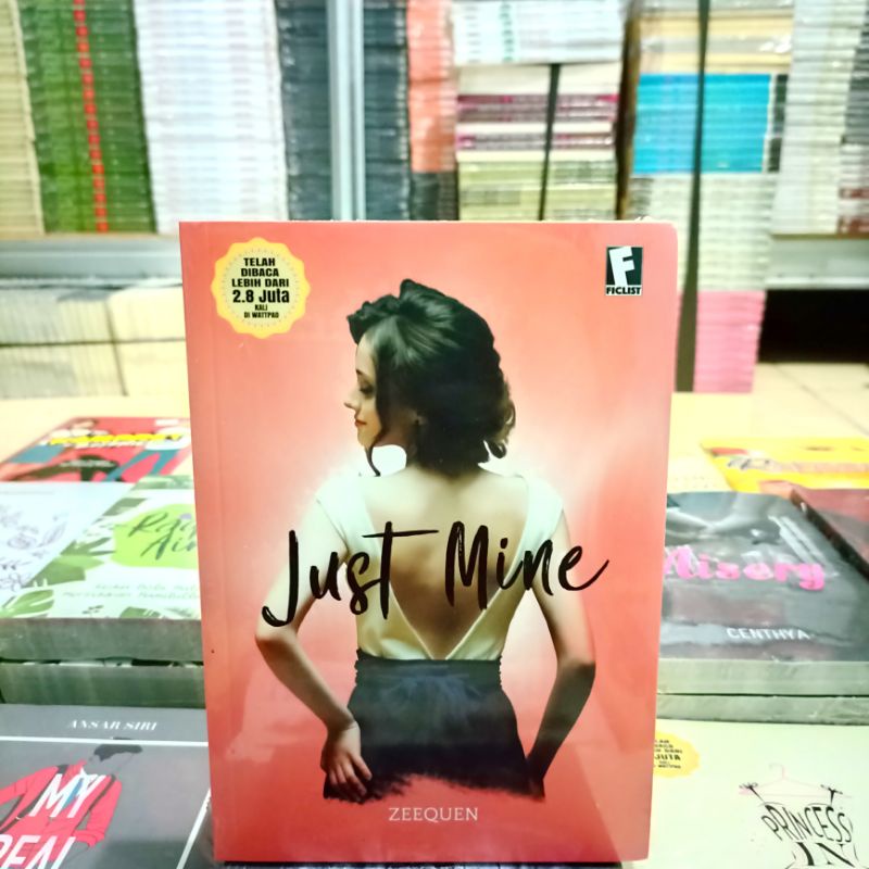 OBRAL BUKU NOVEL FIKSI - ROMANSA  / Novel Wattpad / Novel Remaja / Novel Young Adult / Original-Just Mine