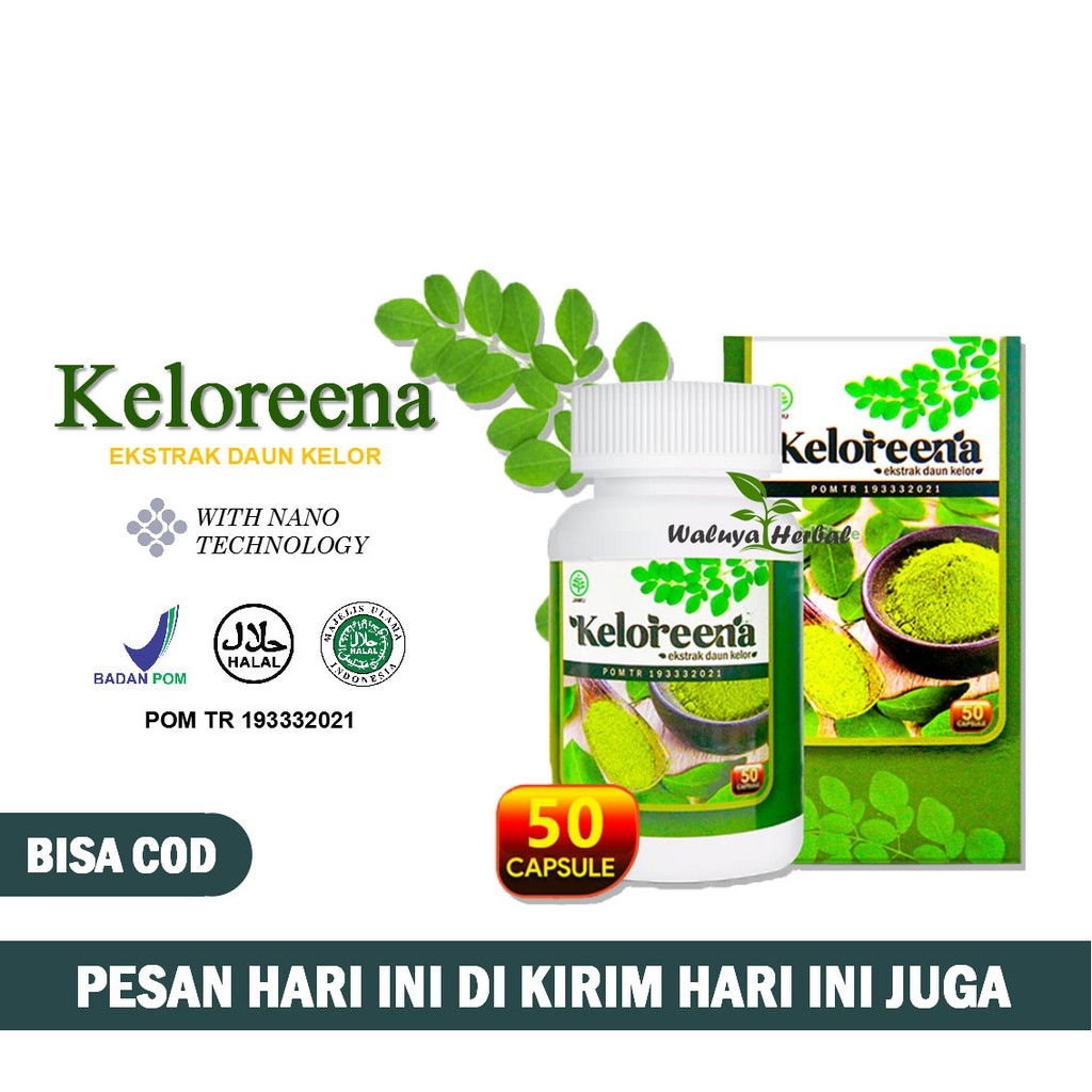 Keloreena/ Kelorena/ Ekstrak Daun Kelor Kapsul Herbal Alami 100% Original