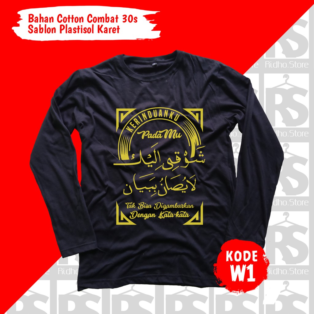KAOS SANTRI // KAOS SANTRI SALAFI // KAOS DAKWAH // KAOS MUSLIM // KAOS DISTRO //  KODE W-W1 panjang