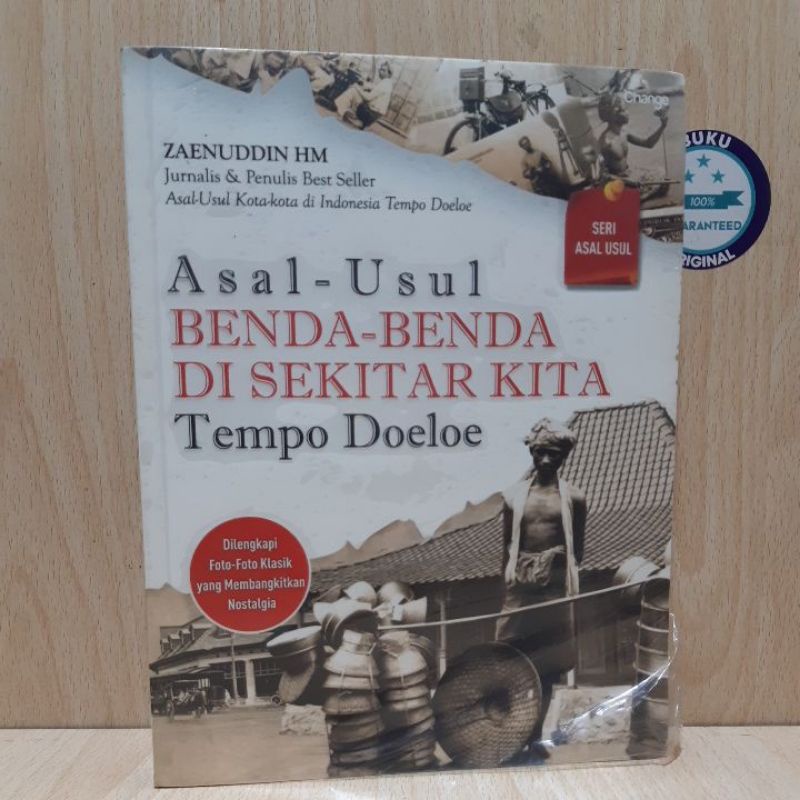 Asal -Usul BENDA -BENDA DI SEKITAR KITA Tempo Doeloe