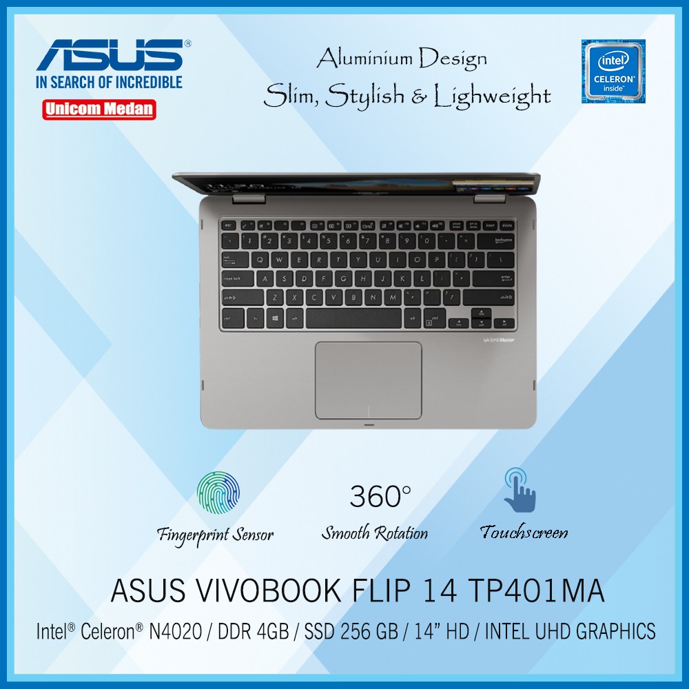 LAPTOP ASUS VIVOBOOK FLIP 14 TP401MA INTEL N4020/ DDR4 4GB/ SSD 256GB/ TOUCHSCREEN/ 360 ROTATION