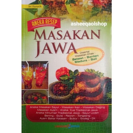 Buku Aneka Resep Masakan Jawa Di Sertai Masakan Khas Betawi, Banten, Madura, Bali