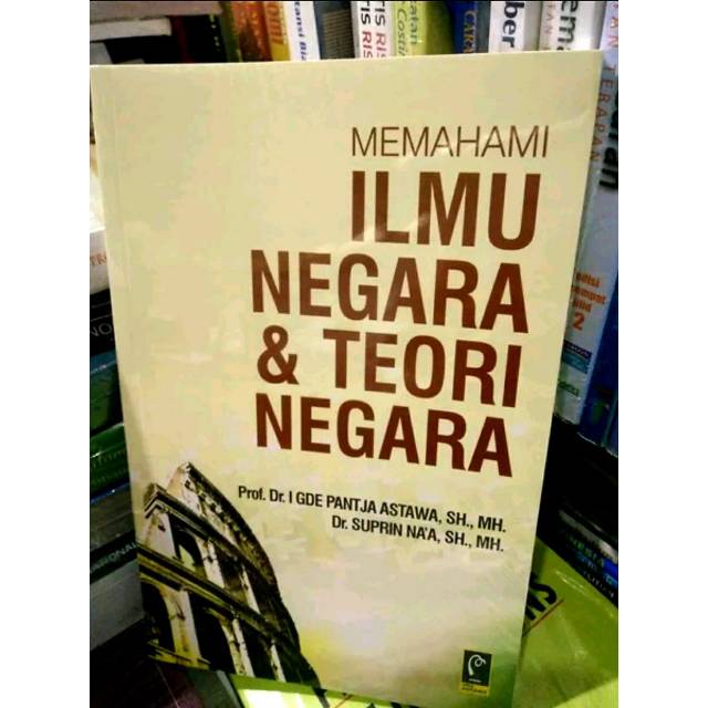 

Buku ILMU NEGARA & TEORI NEGARA