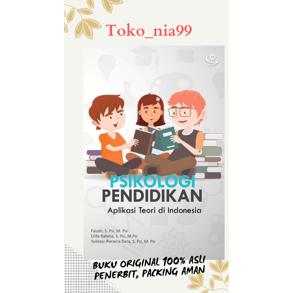 Psikologi Pendidikan (Aplikasi Teori di Indonesia) ORI UB PRESS