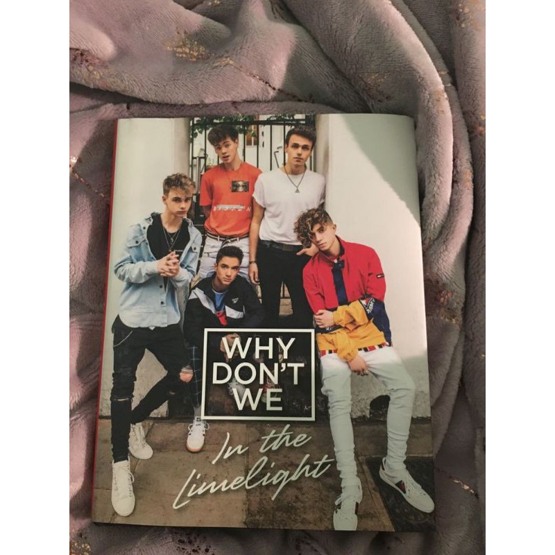 why don't we : in the limelight