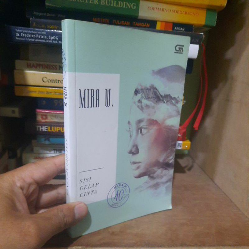 SISI GELAP CINTA by Mira W