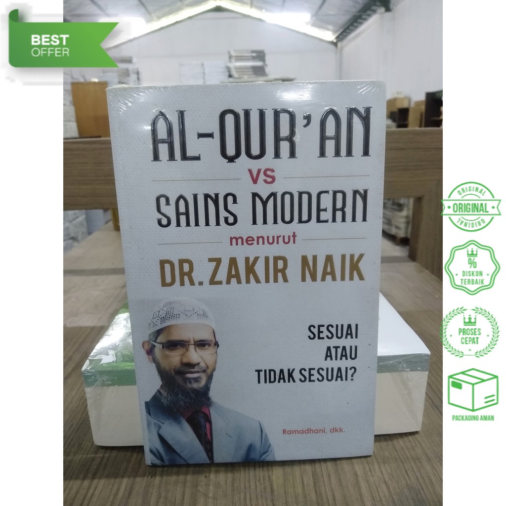 Al-Qur'an VS Sains Modern Menurut Dr. Zakir Naik