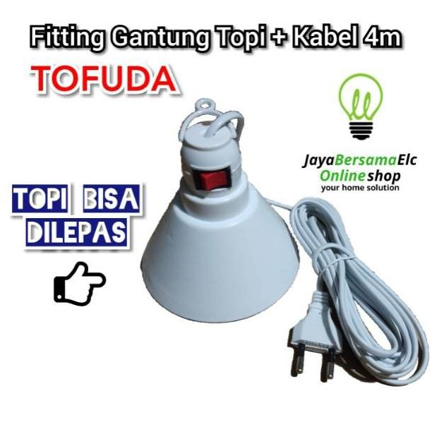 Fitting Lampu Gantung Saklar Topi + Kabel 4 Meter Tofuda