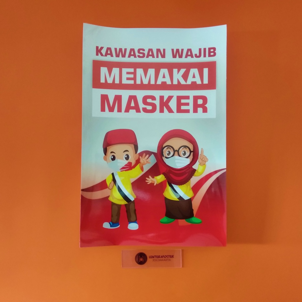 

Poster Kawasan Wajib Masker, Poster New Normal, Poster Kesehatan, Poster Covid19, Laminating/PRESS
