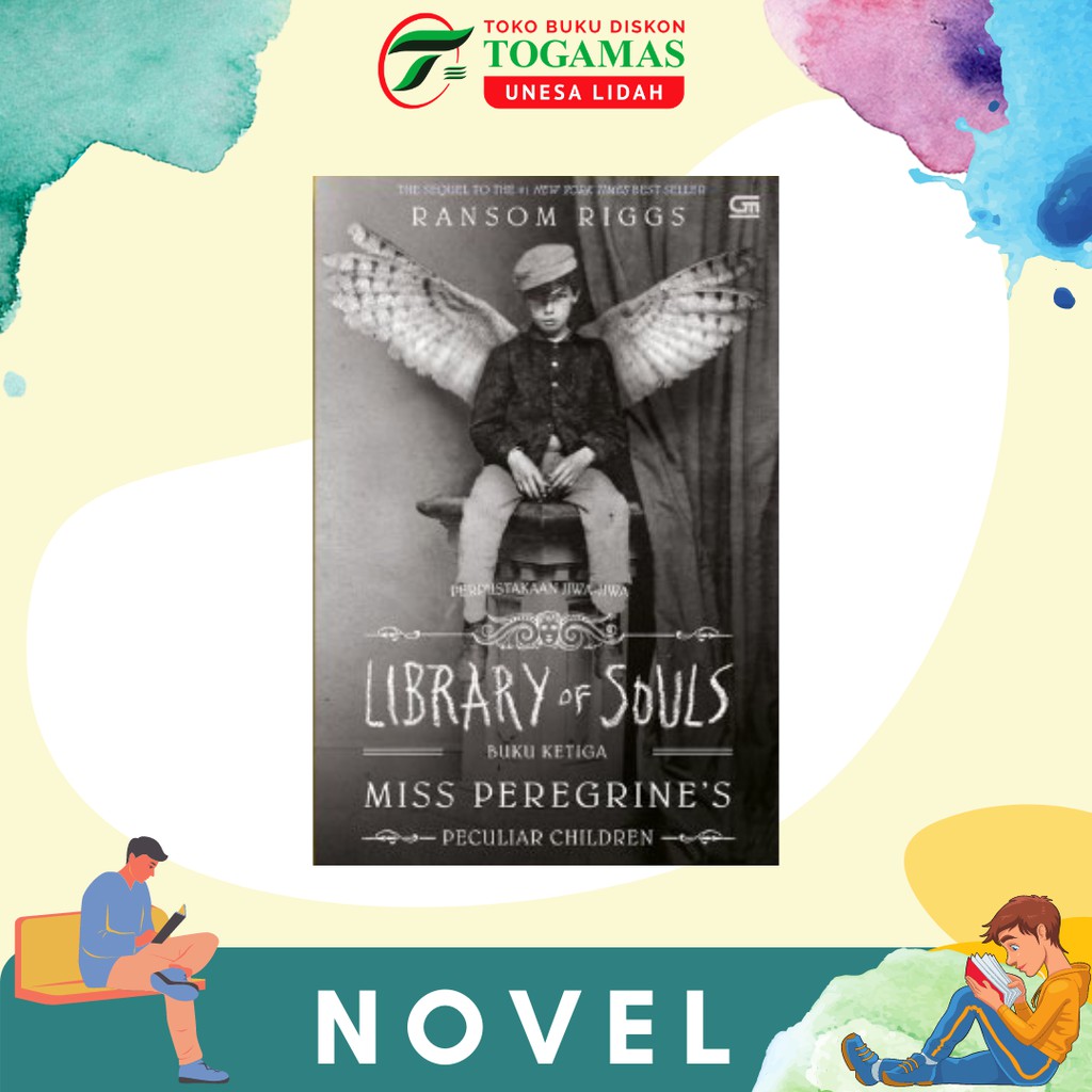 MISS PEREGRINE`S PECULIAR CHILDREN #3: PERPUSTAKAAN JIWA-JIWA (LIBRARY OF SOULS) KARYA RANSOM RIGSS